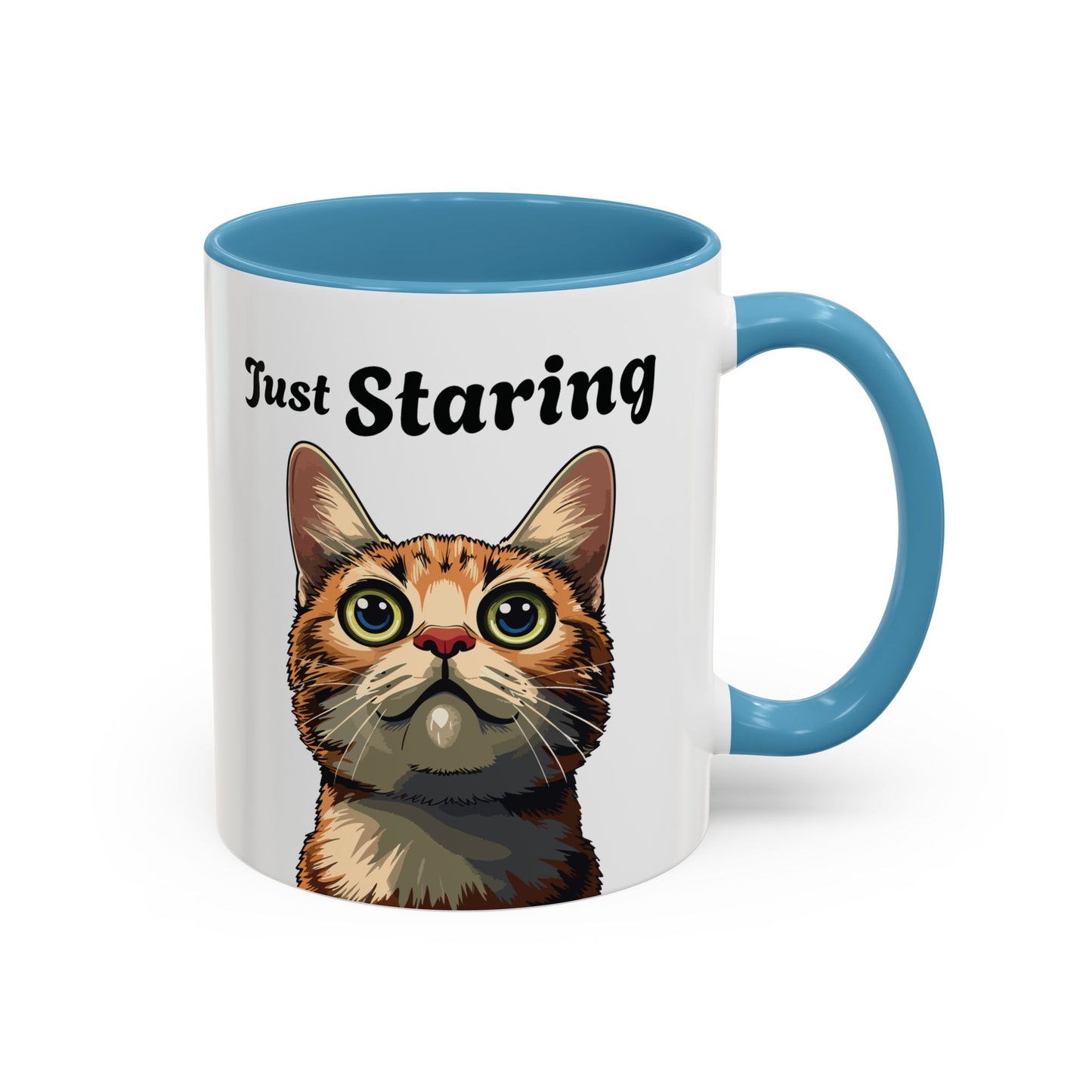 Cat Lover's Accent Coffee Mug - Just Staring, Funny Gift for Cat Owners, Pet Lovers, Home Decor, Birthday Gift, Novelty Mug